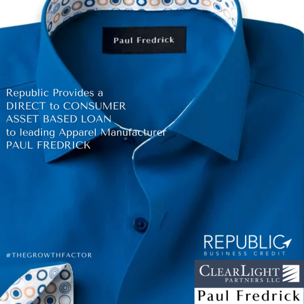 Republic Provides Direct to Consumer Asset Based Loan to Paul Fredrick