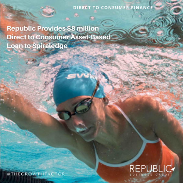 Republic Business Credit Provides $8 Million Direct to Consumer Asset-Based Loan to Spiraledge